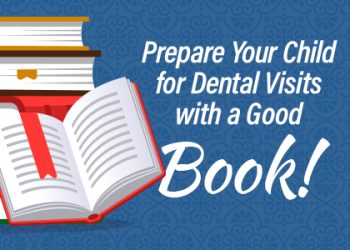 Calgary, Alberta dentist, Dr. Crawford at Calgary Dental House gives parents a list of books they can read with their children to prepare them for dental visits.