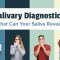 Salivary Diagnostics: What Can Your Saliva Reveal? (featured image)