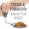 Teens & Tobacco: Know the Risks (featured image)